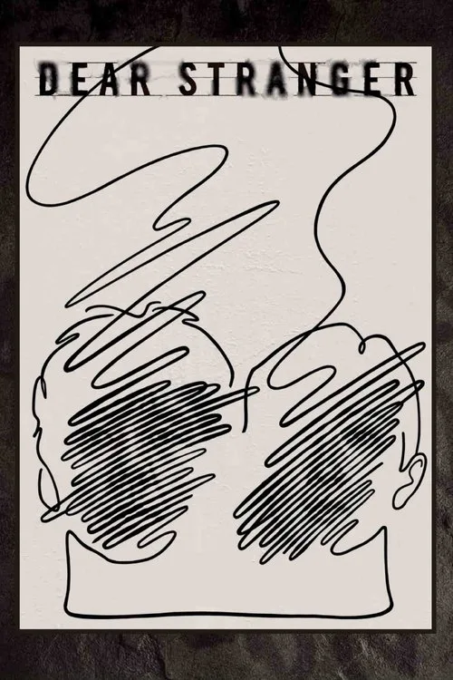 Dear Stranger (2025) poster