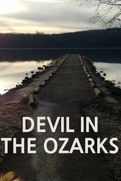 Devil in the Ozarks (2023) poster