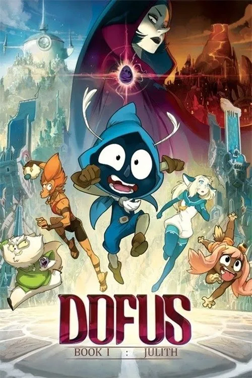 Watch Dofus - Book I: Julith (2016) online free - poster