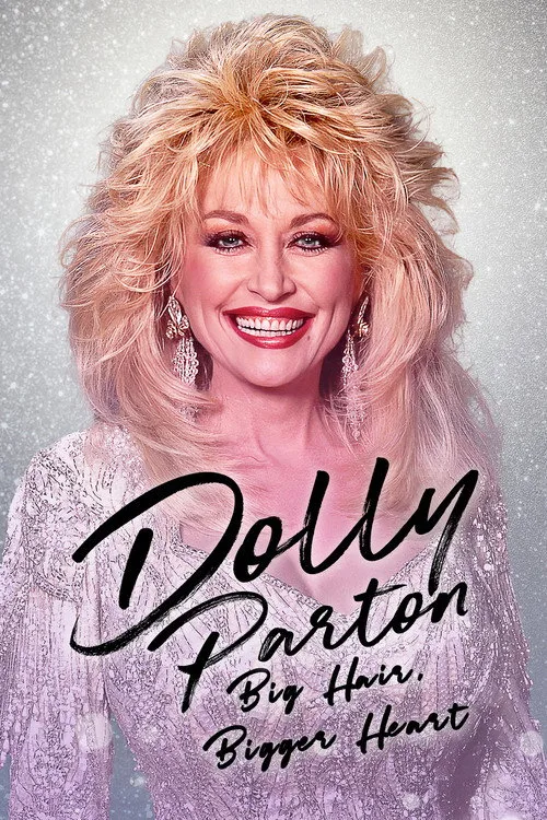 Dolly Parton: Bigger Hair, Bigger Heart (2024) poster