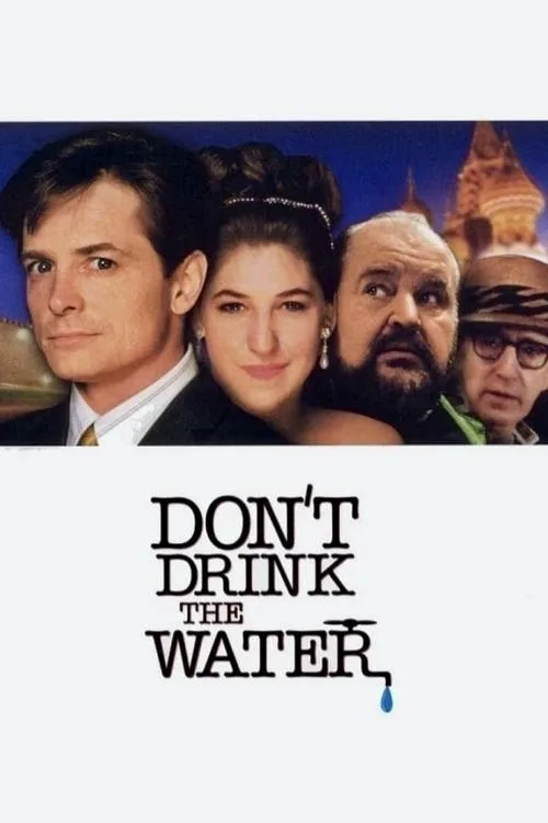 Don't Drink the Water (1994) poster