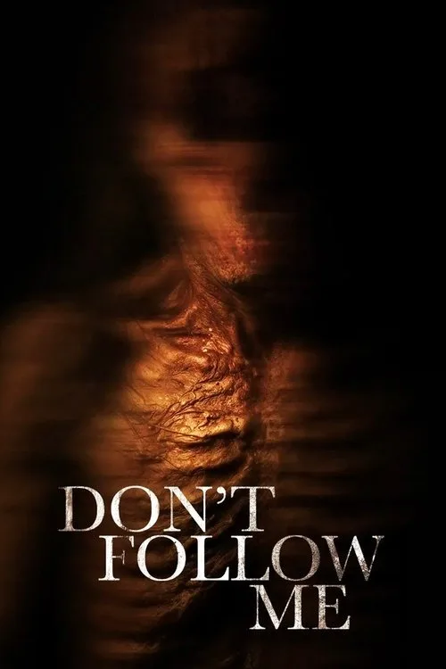 Don't Follow Me (2025) poster