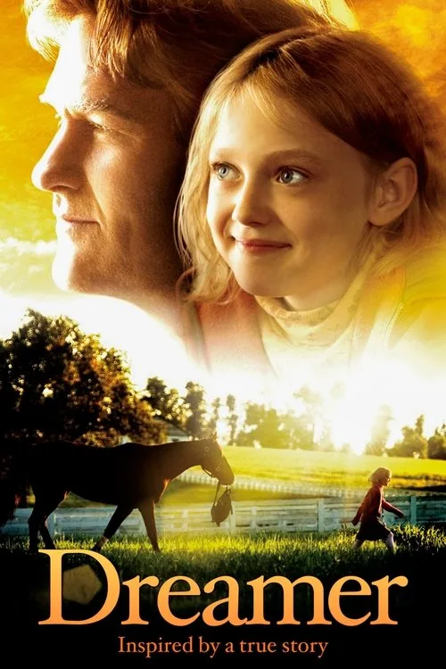 Dreamer: Inspired By a True Story (2005) poster
