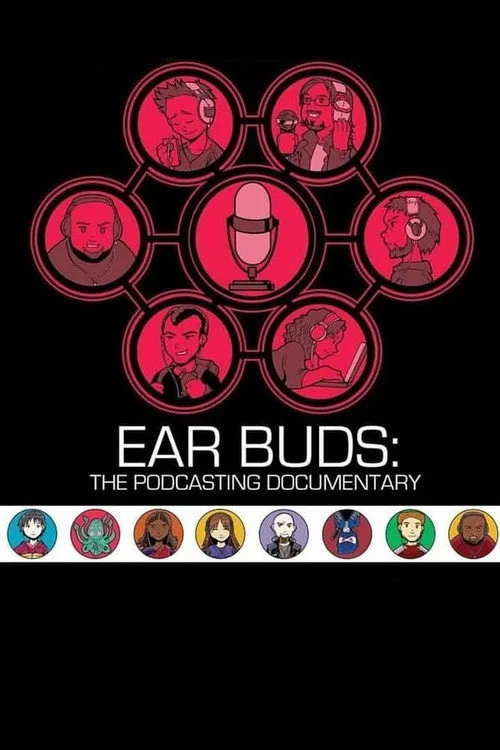 Ear Buds: The Podcasting Documentary (2016) poster