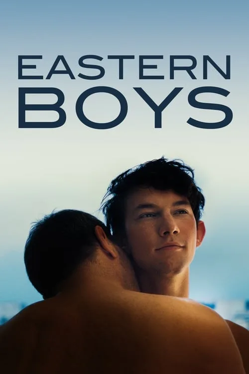 Eastern Boys (2013) poster