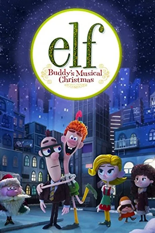 Watch Elf: Buddy's Musical Christmas (2014) online free - poster