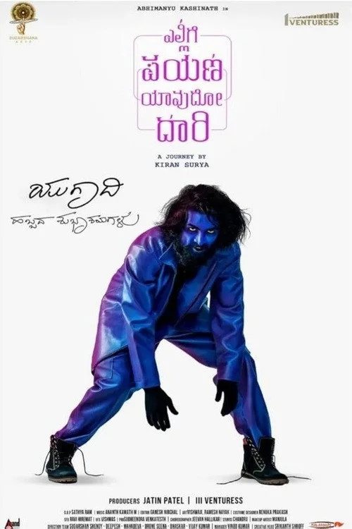 Ellige Payana Yavudo Daari (2024) poster