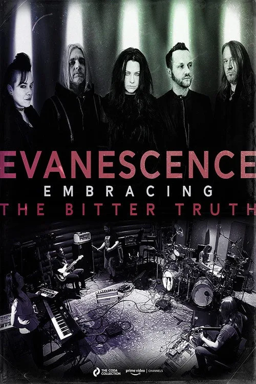 Evanescence: Embracing the Bitter Truth (2021) poster