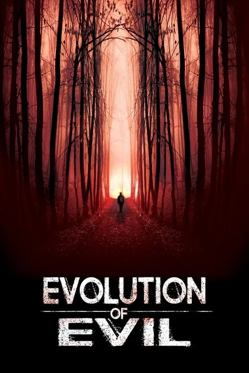 Evolution of Evil (2018) poster