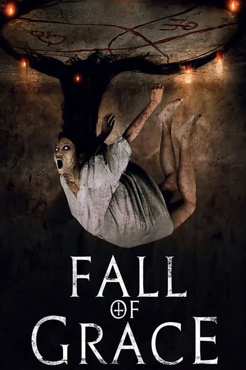 Watch Fall of Grace (2017) online free - poster