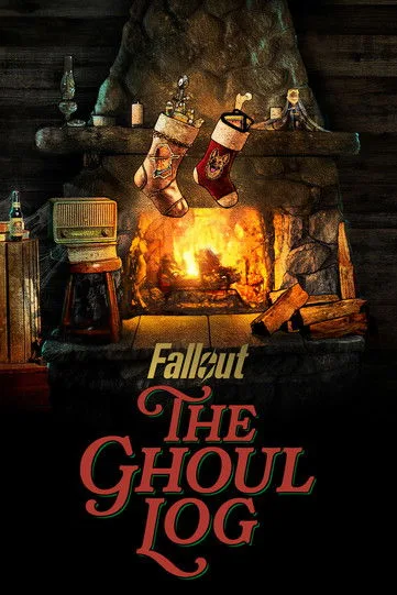 Fallout: The Ghoul Log (2025) poster