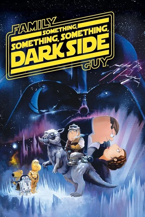 Family Guy Presents: Something, Something, Something, Dark Side (2010) poster