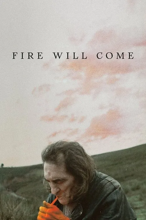 Fire Will Come (2019) poster