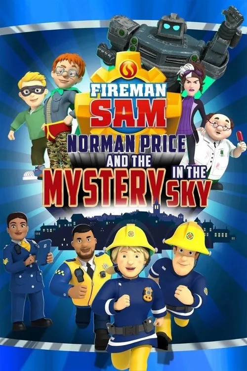 Fireman Sam - Norman Price and the Mystery in the Sky (2020) poster