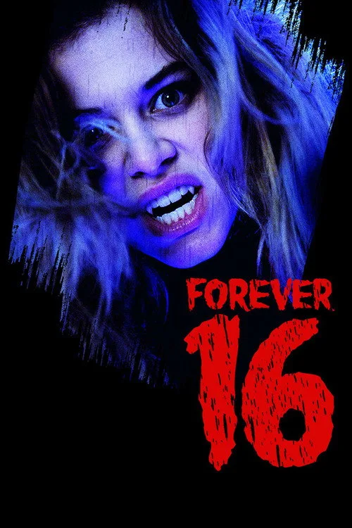 Forever 16 (2013) poster