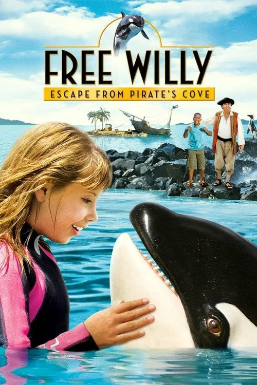Free Willy: Escape from Pirate's Cove (2010) poster