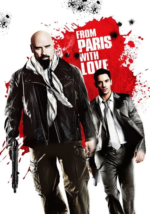 Watch From Paris with Love (2010) online free - poster