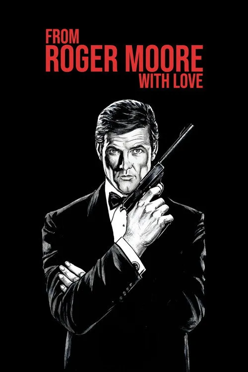 Watch From Roger Moore with Love (2024) online free - poster