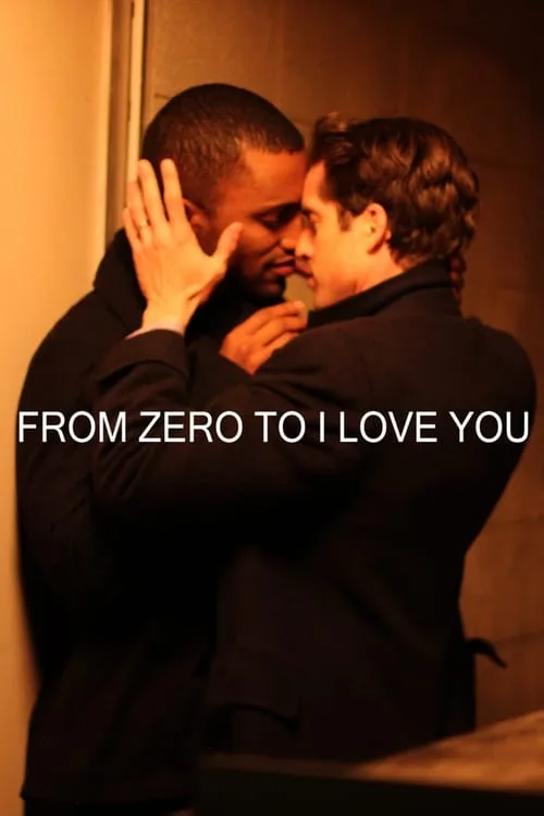 Watch From Zero to I Love You (2019) online free - poster