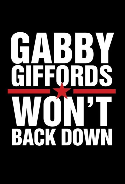 Gabby Giffords Won’t Back Down (2022) poster
