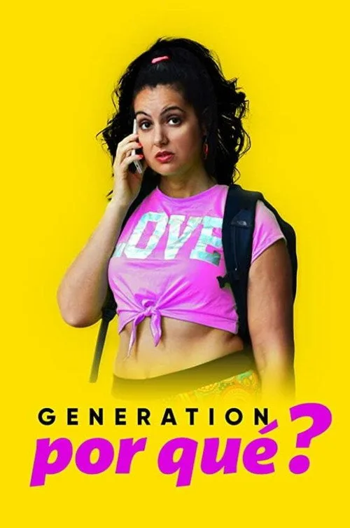 Generation Por Que (2021) poster