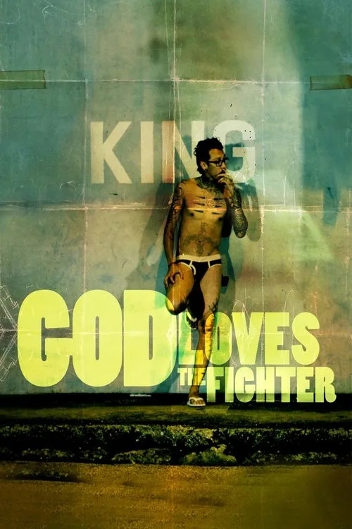God Loves The Fighter (2014) poster