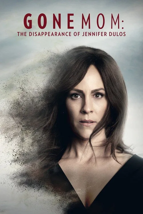 Gone Mom: The Disappearance of Jennifer Dulos (2021) poster