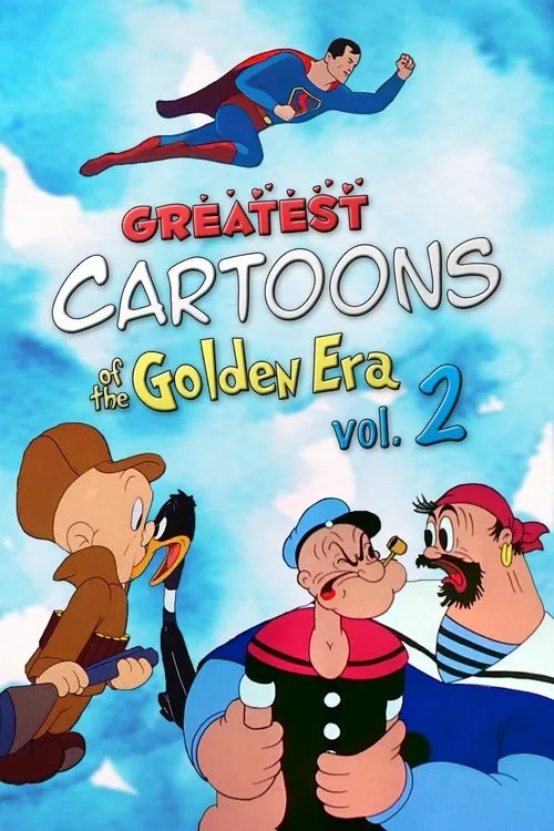 Greatest Cartoons of the Golden Era Vol. 2 (2024) poster