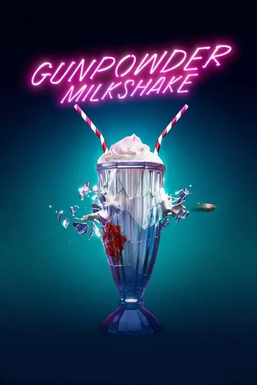 Gunpowder Milkshake (2021) poster