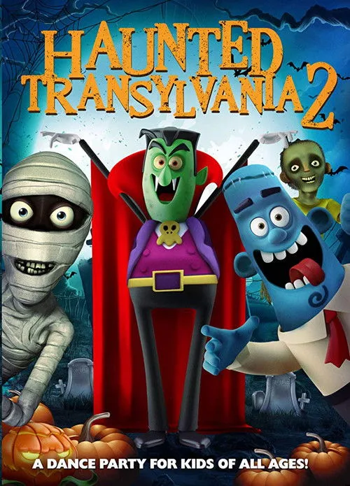 Haunted Transylvania 2 (2018) poster