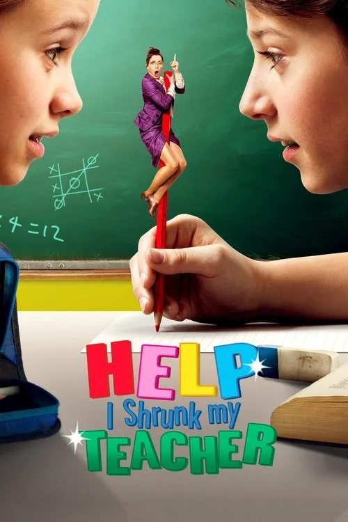 Help, I Shrunk My Teacher (2015) poster