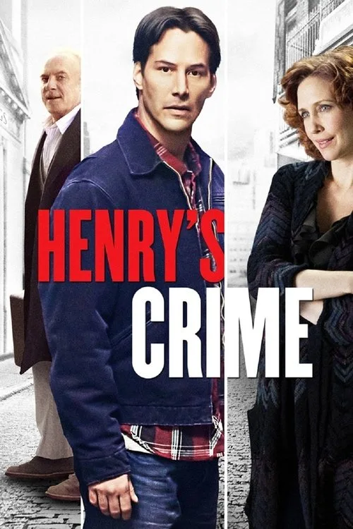 Henry's Crime (2010) poster