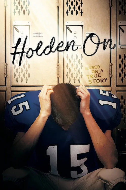Holden On (2017) poster