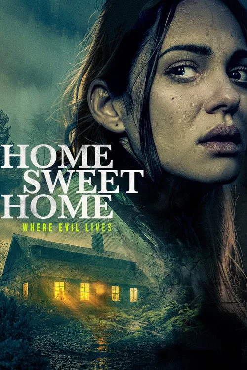 Home Sweet Home - Where Evil Lives (2024) poster