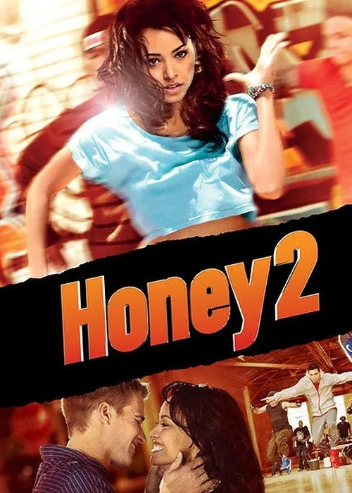 Honey 2 (2011) poster
