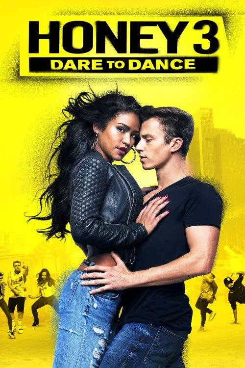 Honey 3: Dare to Dance (2016) poster