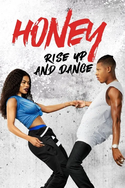 Honey: Rise Up and Dance (2018) poster