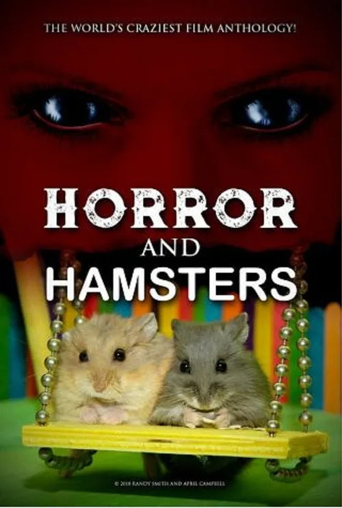 Horror and Hamsters (2018) poster