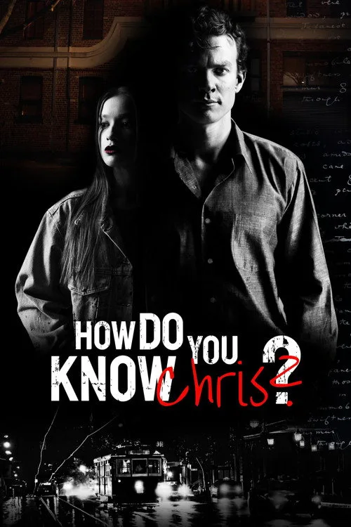 How Do You Know Chris? (2020) poster