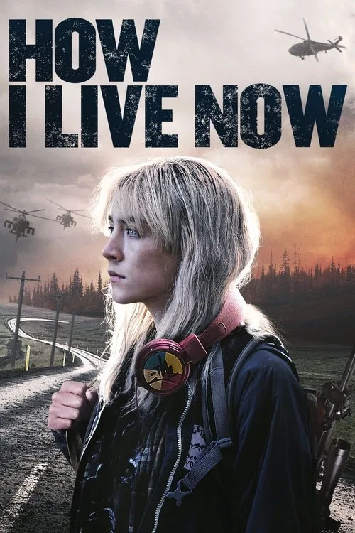 How I Live Now (2013) poster