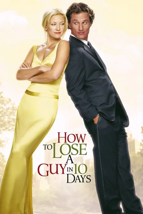 Watch How to Lose a Guy in 10 Days (2003) online free - poster