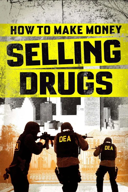Watch How to Make Money Selling Drugs (2012) online free - poster