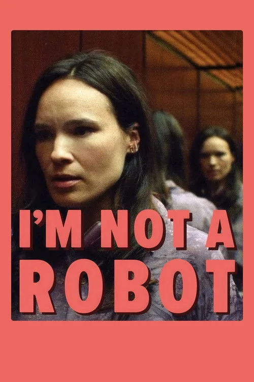 I'm Not a Robot (2025) poster