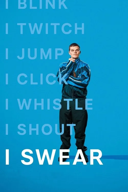 I Swear (2025) poster