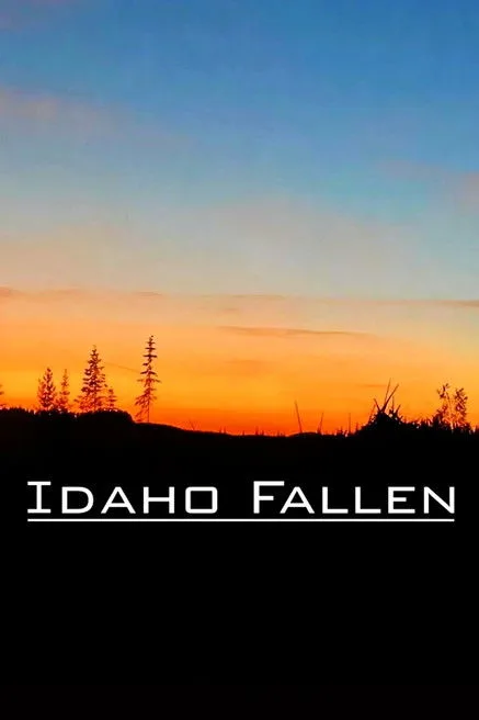 Idaho Fallen (2025) poster