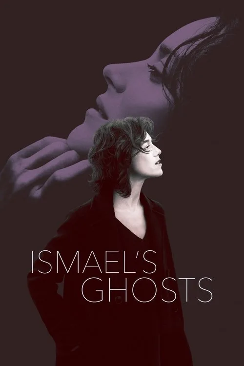 Ismael's Ghosts (2017) poster