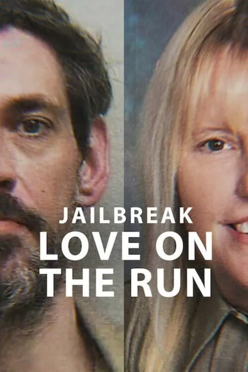 Jailbreak: Love on the Run (2024) poster