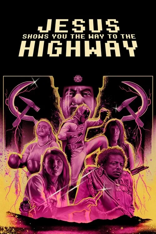 Jesus Shows You the Way to the Highway (2019) poster
