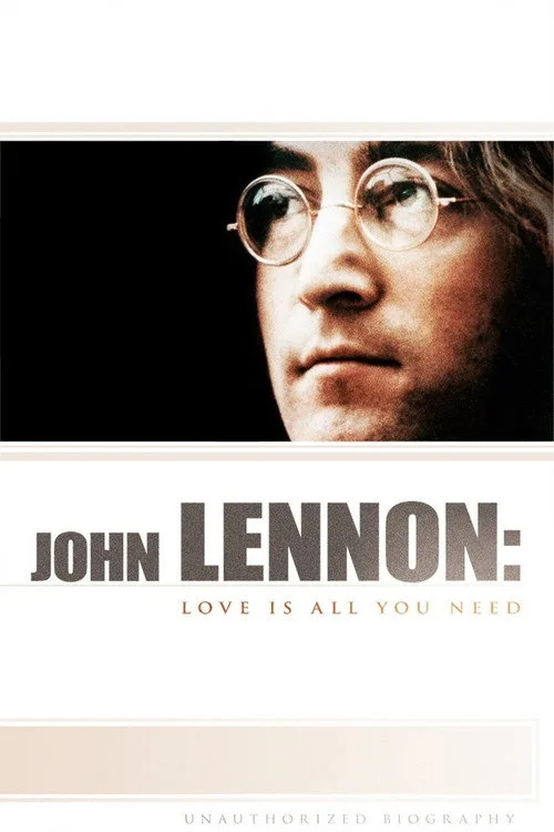 John Lennon: Love Is All You Need (2010) poster