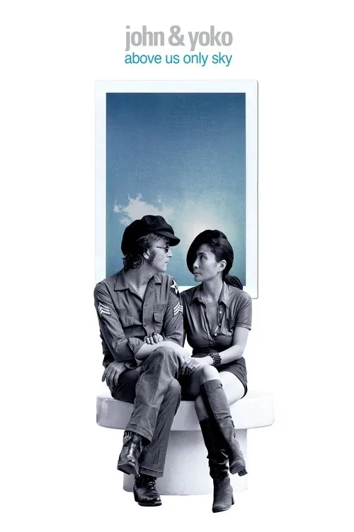 Watch John & Yoko: Above Us Only Sky (2018) online free - poster